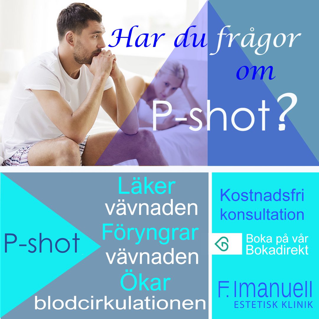 P-shot behandling man
